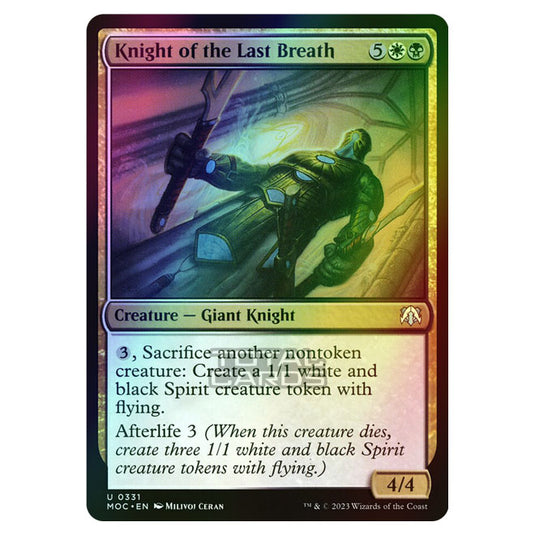 Magic The Gathering - March of the Machine - Commander - Knight of the Last Breath - 0331 (Foil)