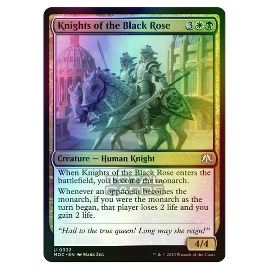 Magic The Gathering - March of the Machine - Commander - Knights of the Black Rose - 0332 (Foil)