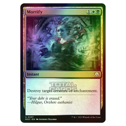 Magic The Gathering - March of the Machine - Commander - Mortify - 0337 (Foil)