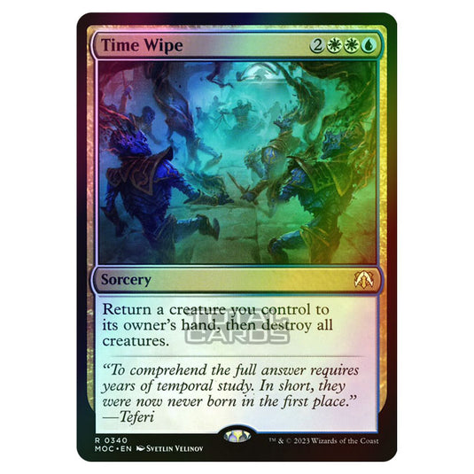 Magic The Gathering - March of the Machine - Commander - Time Wipe - 0340 (Foil)