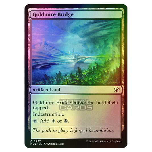 Magic The Gathering - March of the Machine - Commander - Goldmire Bridge - 0407 (Foil)
