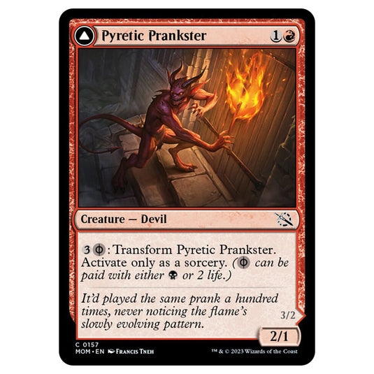 Magic The Gathering - March of the Machine - Pyretic Prankster / Glistening Goremonger - 0157