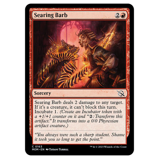 Magic The Gathering - March of the Machine - Searing Barb - 0163