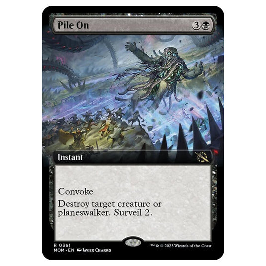 Magic The Gathering - March of the Machine - Pile On (Extended Art Card)  - 0361