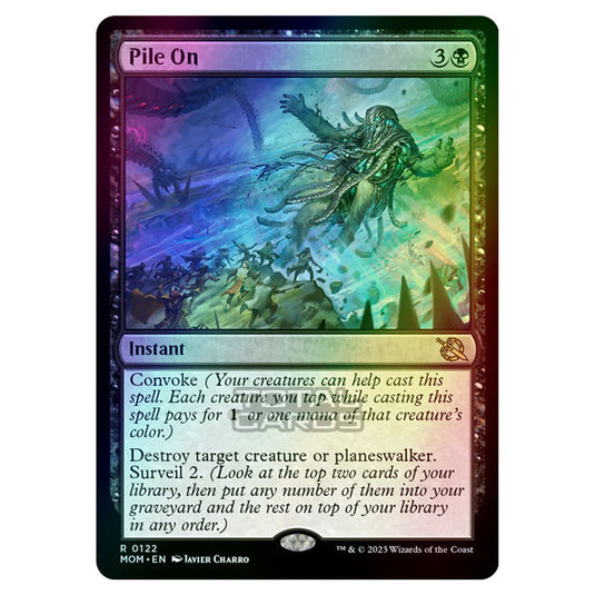 Magic The Gathering - March of the Machine - Pile On - 0122 (Foil)