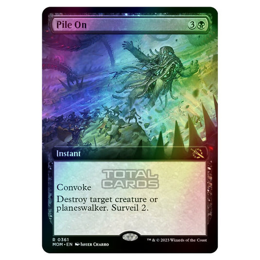 Magic The Gathering - March of the Machine - Pile On (Extended Art Card)  - 0361 (Foil)