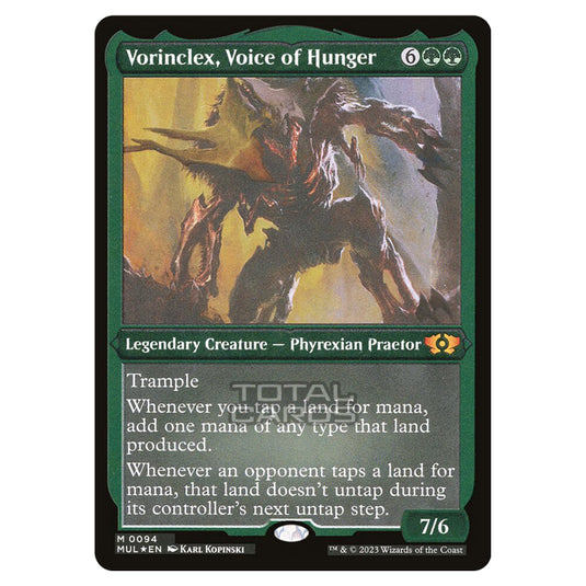 Magic The Gathering - Multiverse Legends - Vorinclex, Voice of Hunger (Etched Foil Card) - 0094