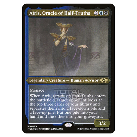 Magic The Gathering - Multiverse Legends - Atris, Oracle of Half-Truths (Etched Foil Card) - 0099