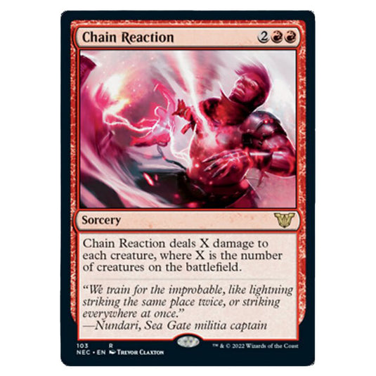 Magic The Gathering - Kamigawa - Neon Dynasty - Commander - Chain Reaction - 103/180