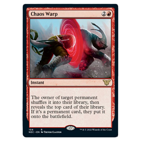 Magic The Gathering - Kamigawa - Neon Dynasty - Commander - Chaos Warp - 104/180