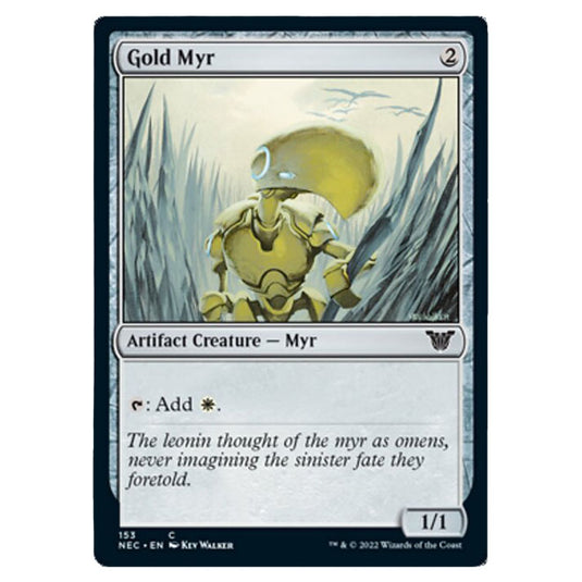 Magic The Gathering - Kamigawa - Neon Dynasty - Commander - Gold Myr - 153/180