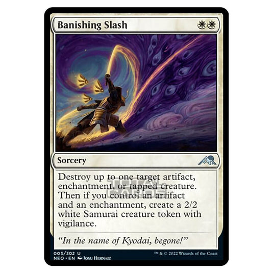 Magic The Gathering - Kamigawa - Neon Dynasty - Banishing Slash - 3/302