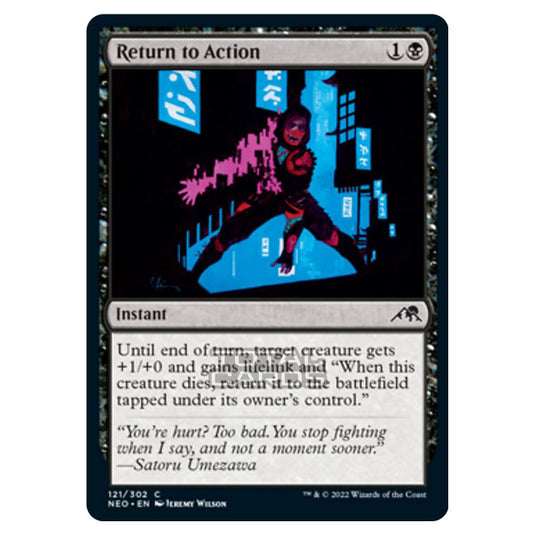 Magic The Gathering - Kamigawa - Neon Dynasty - Return to Action - 121/302