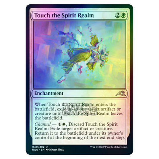 Magic The Gathering - Kamigawa - Neon Dynasty - Touch the Spirit Realm - 40/302 (Foil)