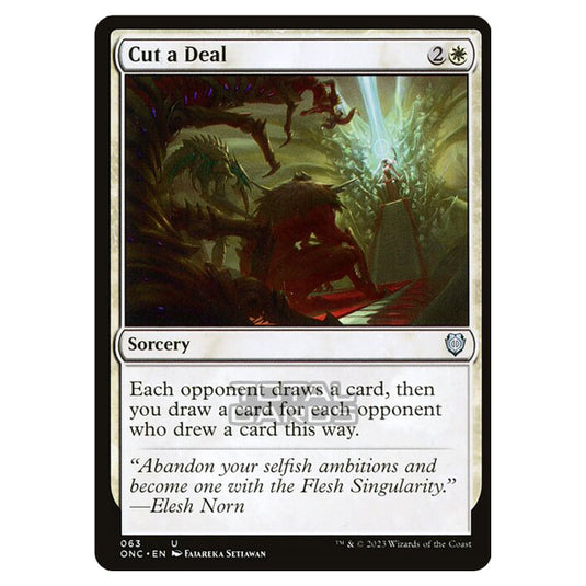 Magic The Gathering - Phyrexia - All Will Be One - Commander - Cut a Deal - 63/174