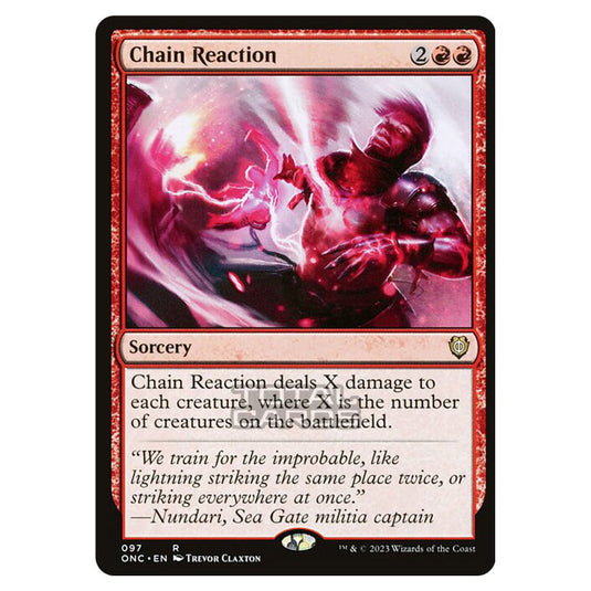 Magic The Gathering - Phyrexia - All Will Be One - Commander - Chain Reaction - 97/174
