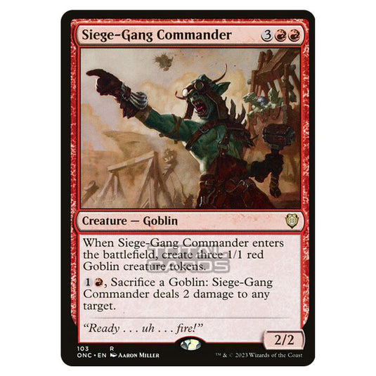 Magic The Gathering - Phyrexia - All Will Be One - Commander - Siege-Gang Commander - 103/174