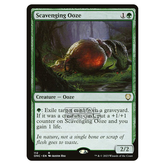 Magic The Gathering - Phyrexia - All Will Be One - Commander - Scavenging Ooze - 112/174