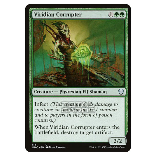 Magic The Gathering - Phyrexia - All Will Be One - Commander - Viridian Corrupter - 113/174