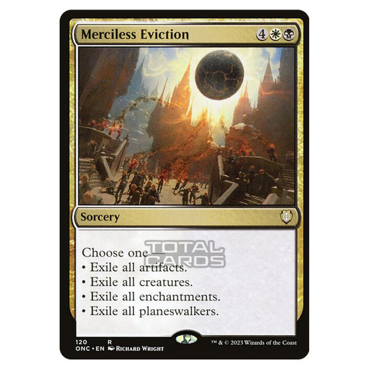 Magic The Gathering - Phyrexia - All Will Be One - Commander - Merciless Eviction - 120/174