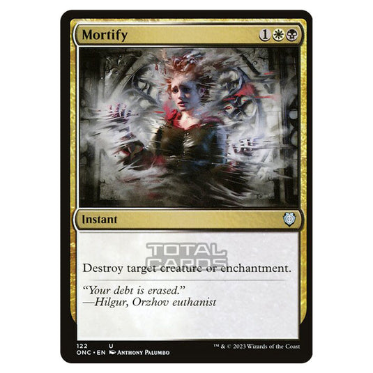 Magic The Gathering - Phyrexia - All Will Be One - Commander - Mortify - 122/174