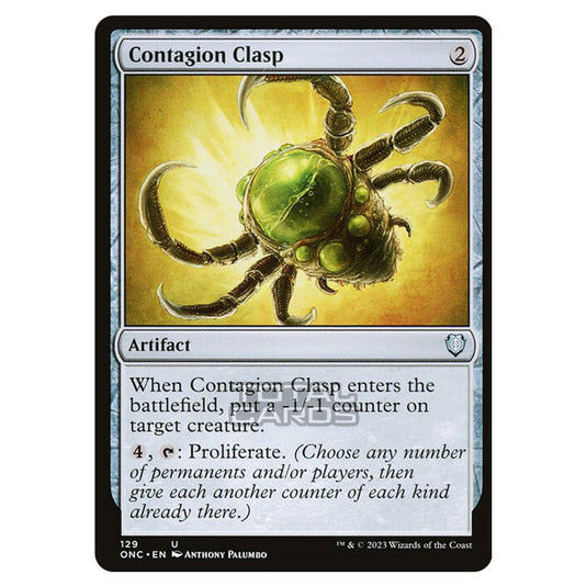 Magic The Gathering - Phyrexia - All Will Be One - Commander - Contagion Clasp - 129/174