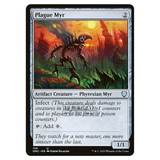 Magic The Gathering - Phyrexia - All Will Be One - Commander - Plague Myr - 139/174