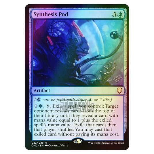 Magic The Gathering - Phyrexia - All Will Be One - Commander - Synthesis Pod - 23/174 (Foil)