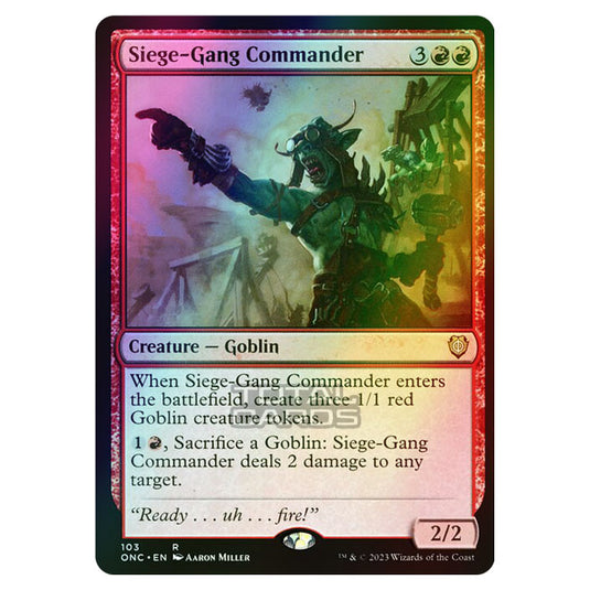 Magic The Gathering - Phyrexia - All Will Be One - Commander - Siege-Gang Commander - 103/174 (Foil)