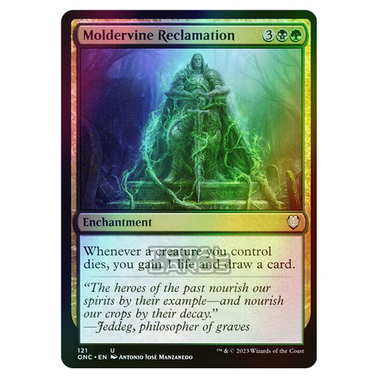 Magic The Gathering - Phyrexia - All Will Be One - Commander - Moldervine Reclamation - 121/174 (Foil)
