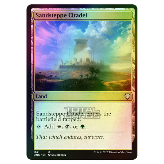 Magic The Gathering - Phyrexia - All Will Be One - Commander - Sandsteppe Citadel - 162/174 (Foil)