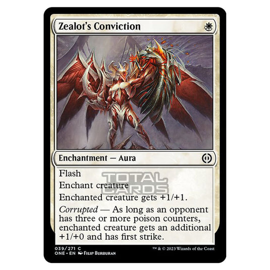 Magic The Gathering - Phyrexia - All Will Be One - Zealot's Conviction - 39/271