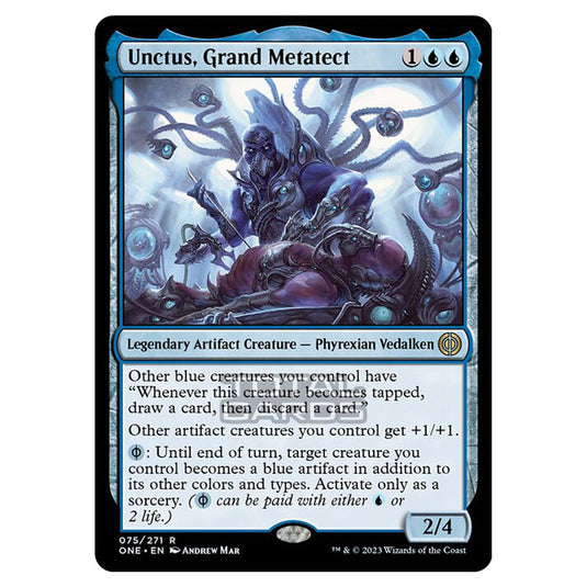 Magic The Gathering - Phyrexia - All Will Be One - Unctus, Grand Metatect - 75/271