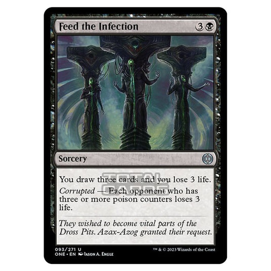 Magic The Gathering - Phyrexia - All Will Be One - Feed the Infection - 93/271