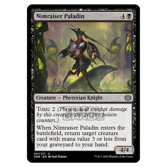 Magic The Gathering - Phyrexia - All Will Be One - Nimraiser Paladin - 101/271