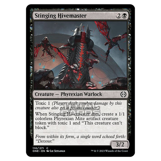 Magic The Gathering - Phyrexia - All Will Be One - Stinging Hivemaster - 110/271
