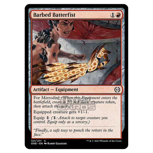 Magic The Gathering - Phyrexia - All Will Be One - Barbed Batterfist - 121/271