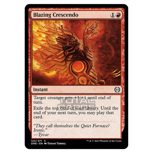 Magic The Gathering - Phyrexia - All Will Be One - Blazing Crescendo - 123/271