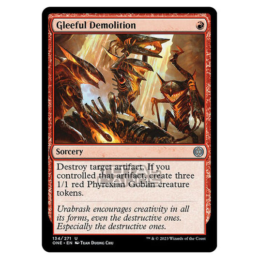Magic The Gathering - Phyrexia - All Will Be One - Gleeful Demolition - 134/271