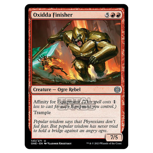 Magic The Gathering - Phyrexia - All Will Be One - Oxidda Finisher - 143/271