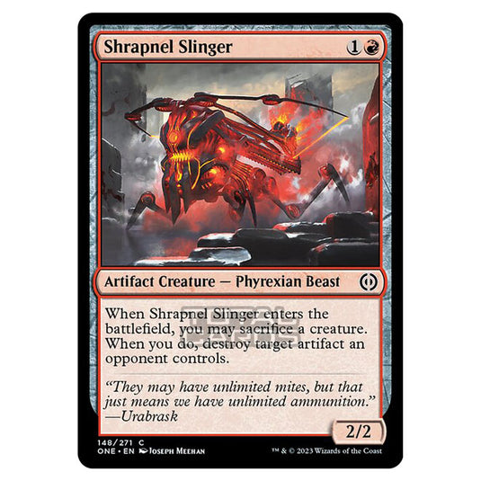 Magic The Gathering - Phyrexia - All Will Be One - Shrapnel Slinger - 148/271