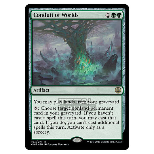 Magic The Gathering - Phyrexia - All Will Be One - Conduit of Worlds - 163/271