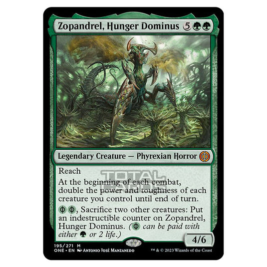 Magic The Gathering - Phyrexia - All Will Be One - Zopandrel, Hunger Dominus - 195/271