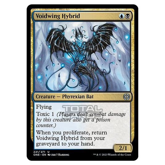 Magic The Gathering - Phyrexia - All Will Be One - Voidwing Hybrid - 221/271