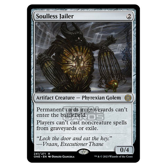 Magic The Gathering - Phyrexia - All Will Be One - Soulless Jailer - 241/271