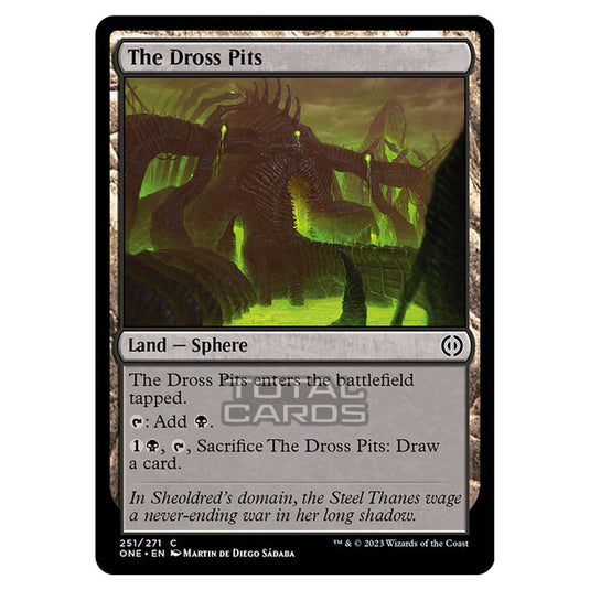 Magic The Gathering - Phyrexia - All Will Be One - The Dross Pits - 251/271