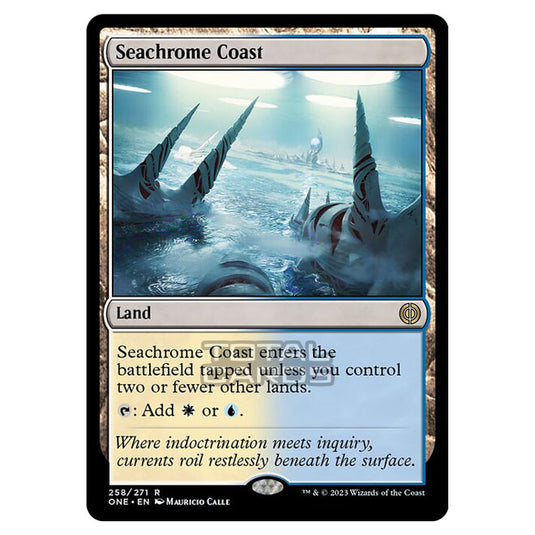 Magic The Gathering - Phyrexia - All Will Be One - Seachrome Coast - 258/271