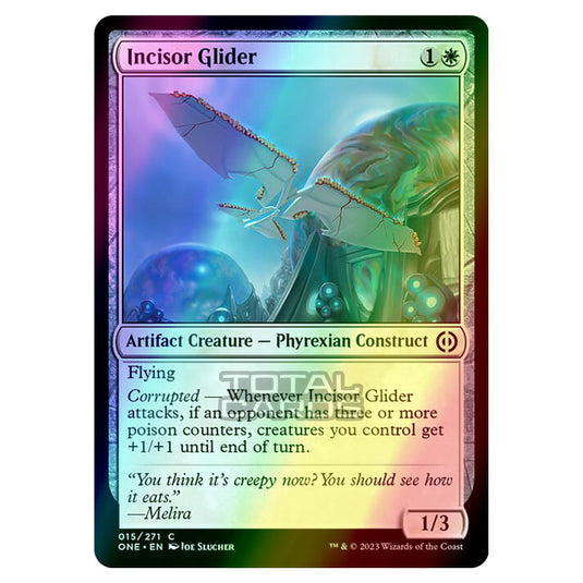 Magic The Gathering - Phyrexia - All Will Be One - Incisor Glider - 15/271 (Foil)