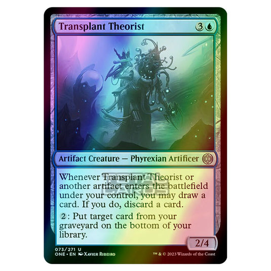 Magic The Gathering - Phyrexia - All Will Be One - Transplant Theorist - 73/271 (Foil)