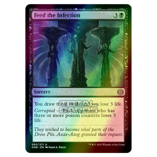 Magic The Gathering - Phyrexia - All Will Be One - Feed the Infection - 93/271 (Foil)